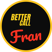 Better Call Fran